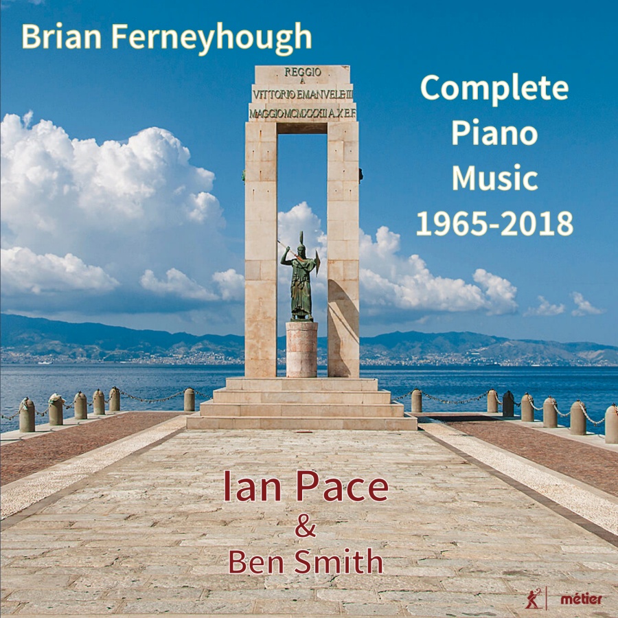 Ferneyhough: Complete Piano Music