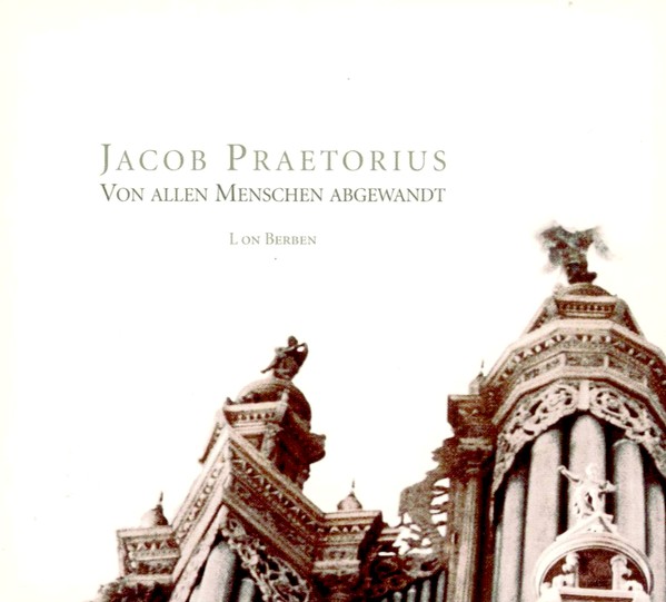 Praetorius: Von Allen Menschen Abgewandt-Organ Works