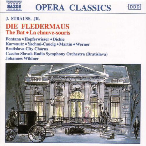 Strauss Johann Jr.: Die Fledermaus