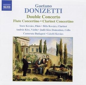 DONIZETTI: Double Concerto; Flute Concertino; Clarinet Concertino