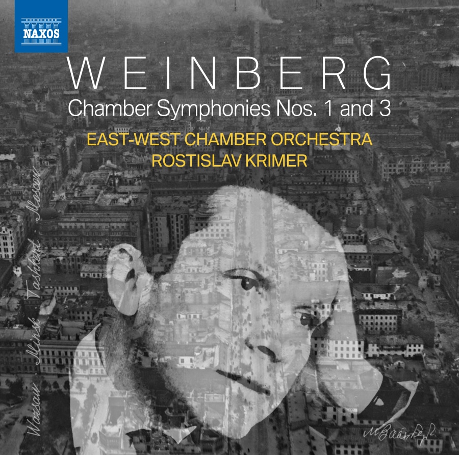 Weinberg: Chamber Symphonies Nos. 1 and 3